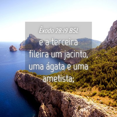 Picture 04 - Êxodo 28:19 BSL - e a terceira fileira um jacinto, uma ágata e uma - Bible Verse Picture