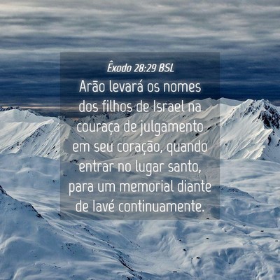 Picture 04 - Êxodo 28:29 BSL - Arão levará os nomes dos filhos de Israel na - Bible Verse Picture