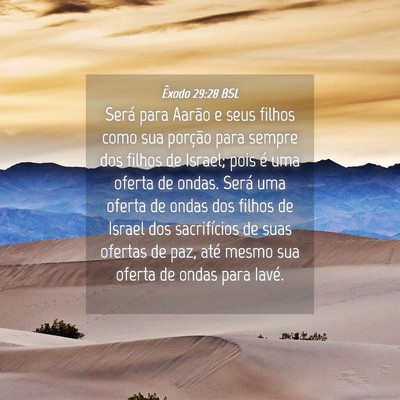 Picture 04 - Êxodo 29:28 BSL - Será para Aarão e seus filhos como sua porção - Bible Verse Picture