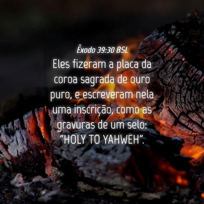 Picture 04 - Êxodo 39:30 BSL - Eles fizeram a placa da coroa sagrada de ouro - Bible Verse Picture