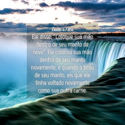 Picture 04 - Êxodo 4:7 BSL - Ele disse: “Coloque sua mão dentro de seu - Bible Verse Picture