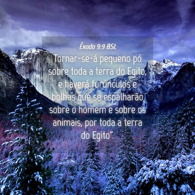 Picture 04 - Êxodo 9:9 BSL - Tornar-se-á pequeno pó sobre toda a terra do - Bible Verse Picture