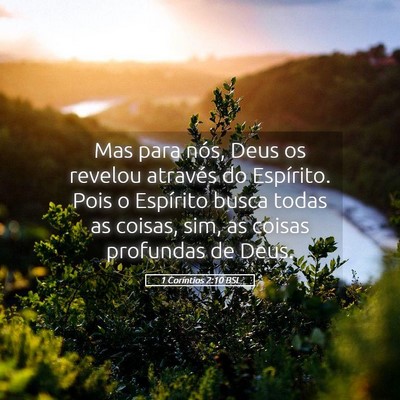 Picture 05 - 1 Coríntios 2:10 BSL - Mas para nós, Deus os revelou através do - Bible Verse Picture