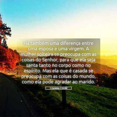 Picture 05 - 1 Coríntios 7:34 BSL - Há também uma diferença entre uma esposa e uma - Bible Verse Picture