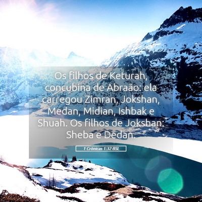 Picture 05 - 1 Crônicas 1:32 BSL - Os filhos de Keturah, concubina de Abraão: ela - Bible Verse Picture