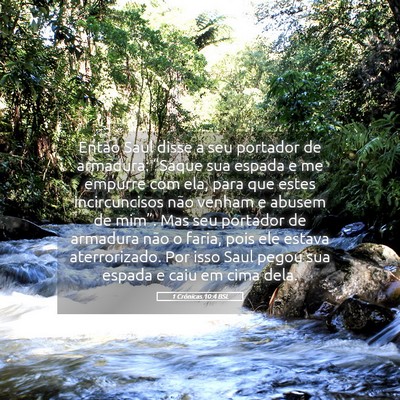 Picture 05 - 1 Crônicas 10:4 BSL - Então Saul disse a seu portador de armadura: - Bible Verse Picture