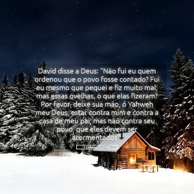 Picture 05 - 1 Crônicas 21:17 BSL - David disse a Deus: “Não fui eu quem ordenou - Bible Verse Picture