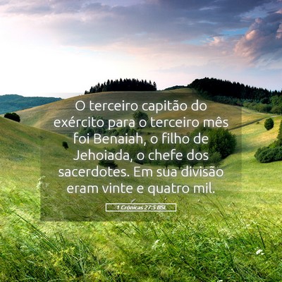 Picture 05 - 1 Crônicas 27:5 BSL - O terceiro capitão do exército para o terceiro - Bible Verse Picture