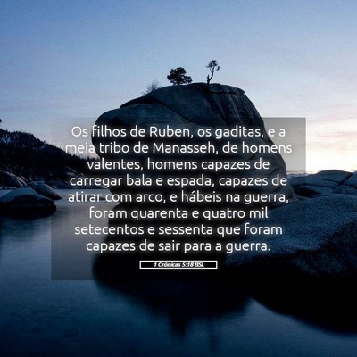 Picture 05 - 1 Crônicas 5:18 BSL - Os filhos de Ruben, os gaditas, e a meia tribo de - Bible Verse Picture
