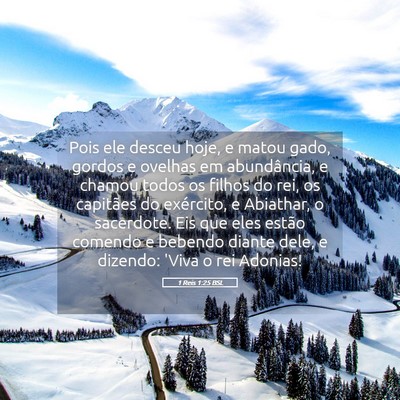 Picture 05 - 1 Reis 1:25 BSL - Pois ele desceu hoje, e matou gado, gordos e - Bible Verse Picture