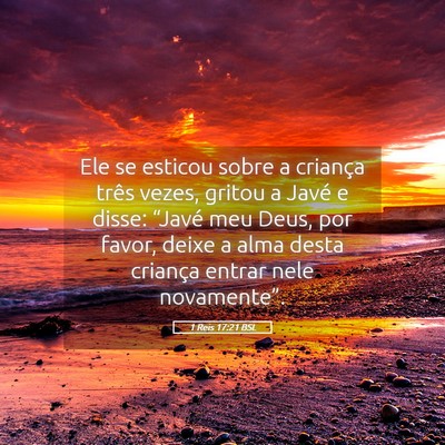 Picture 05 - 1 Reis 17:21 BSL - Ele se esticou sobre a criança três vezes, - Bible Verse Picture