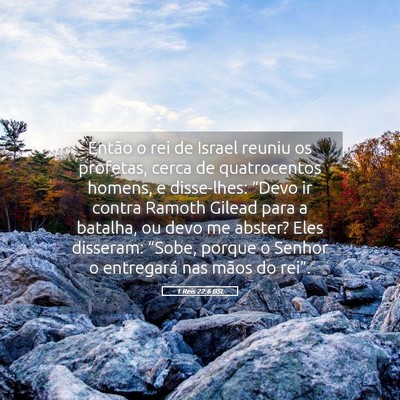 Picture 05 - 1 Reis 22:6 BSL - Então o rei de Israel reuniu os profetas, cerca - Bible Verse Picture