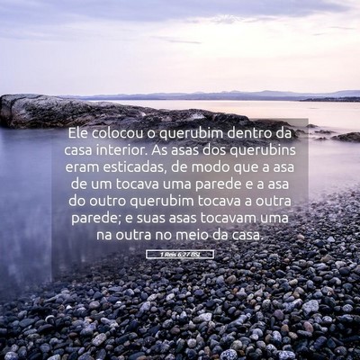 Picture 05 - 1 Reis 6:27 BSL - Ele colocou o querubim dentro da casa interior. - Bible Verse Picture