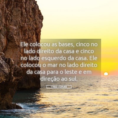 Picture 05 - 1 Reis 7:39 BSL - Ele colocou as bases, cinco no lado direito da - Bible Verse Picture