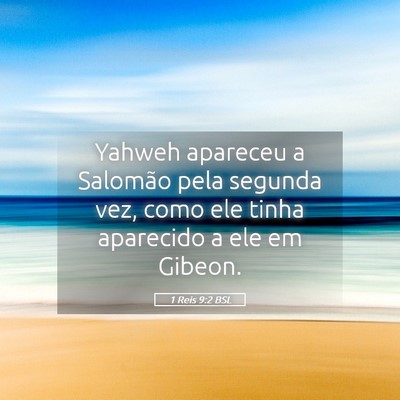 Picture 05 - 1 Reis 9:2 BSL - Yahweh apareceu a Salomão pela segunda vez, como - Bible Verse Picture