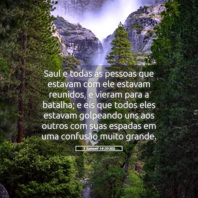 Picture 05 - 1 Samuel 14:20 BSL - Saul e todas as pessoas que estavam com ele - Bible Verse Picture