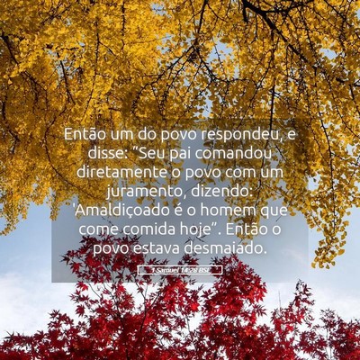 Picture 05 - 1 Samuel 14:28 BSL - Então um do povo respondeu, e disse: “Seu pai - Bible Verse Picture