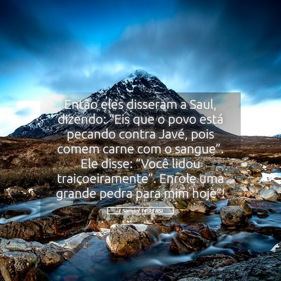 Picture 05 - 1 Samuel 14:33 BSL - Então eles disseram a Saul, dizendo: “Eis que - Bible Verse Picture