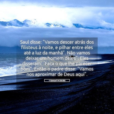 Picture 05 - 1 Samuel 14:36 BSL - Saul disse: “Vamos descer atrás dos filisteus - Bible Verse Picture