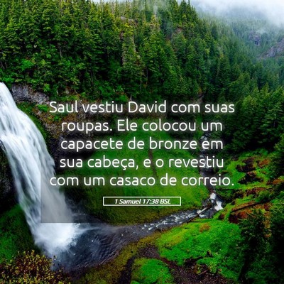 Picture 05 - 1 Samuel 17:38 BSL - Saul vestiu David com suas roupas. Ele colocou um - Bible Verse Picture