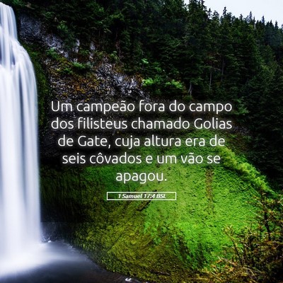 Picture 05 - 1 Samuel 17:4 BSL - Um campeão fora do campo dos filisteus chamado - Bible Verse Picture