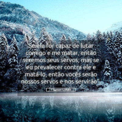 Picture 05 - 1 Samuel 17:9 BSL - Se ele for capaz de lutar comigo e me matar, - Bible Verse Picture