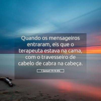 Picture 05 - 1 Samuel 19:16 BSL - Quando os mensageiros entraram, eis que o - Bible Verse Picture