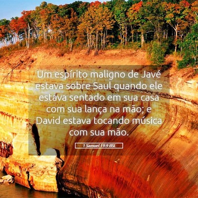 Picture 05 - 1 Samuel 19:9 BSL - Um espírito maligno de Javé estava sobre Saul - Bible Verse Picture