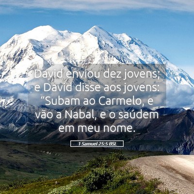 Picture 05 - 1 Samuel 25:5 BSL - David enviou dez jovens; e David disse aos - Bible Verse Picture