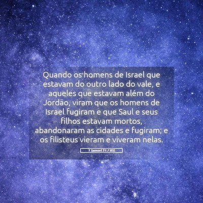 Picture 05 - 1 Samuel 31:7 BSL - Quando os homens de Israel que estavam do outro - Bible Verse Picture