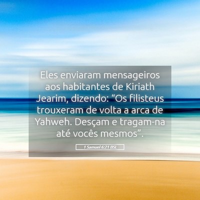Picture 05 - 1 Samuel 6:21 BSL - Eles enviaram mensageiros aos habitantes de - Bible Verse Picture