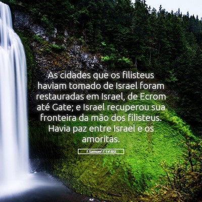 Picture 05 - 1 Samuel 7:14 BSL - As cidades que os filisteus haviam tomado de - Bible Verse Picture