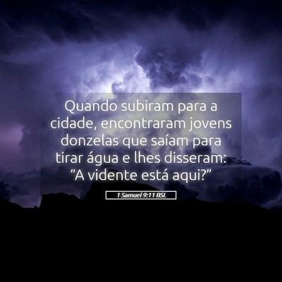 Picture 05 - 1 Samuel 9:11 BSL - Quando subiram para a cidade, encontraram jovens - Bible Verse Picture