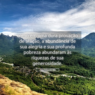 Picture 05 - 2 Coríntios 8:2 BSL - como em uma dura provação de aflição, a - Bible Verse Picture