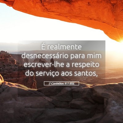 Picture 05 - 2 Coríntios 9:1 BSL - É realmente desnecessário para mim escrever-lhe - Bible Verse Picture