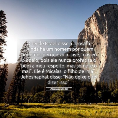 Picture 05 - 2 Crônicas 18:7 BSL - O rei de Israel disse a Jeosafá: “Ainda há um - Bible Verse Picture