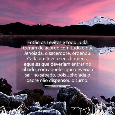 Picture 05 - 2 Crônicas 23:8 BSL - Então os Levitas e todo Judá fizeram de acordo - Bible Verse Picture