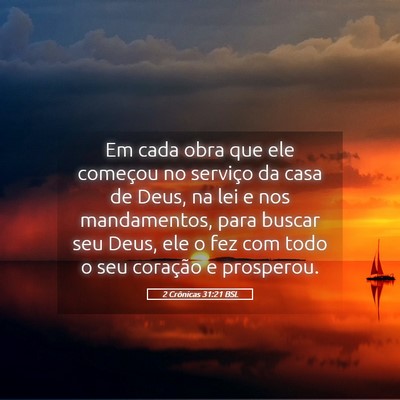 Picture 05 - 2 Crônicas 31:21 BSL - Em cada obra que ele começou no serviço da casa - Bible Verse Picture