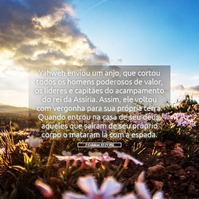 Picture 05 - 2 Crônicas 32:21 BSL - Yahweh enviou um anjo, que cortou todos os homens - Bible Verse Picture