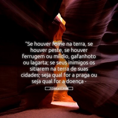 Picture 05 - 2 Crônicas 6:28 BSL - “Se houver fome na terra, se houver peste, se - Bible Verse Picture