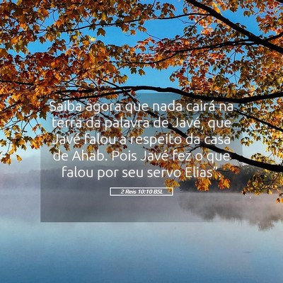 Picture 05 - 2 Reis 10:10 BSL - Saiba agora que nada cairá na terra da palavra - Bible Verse Picture