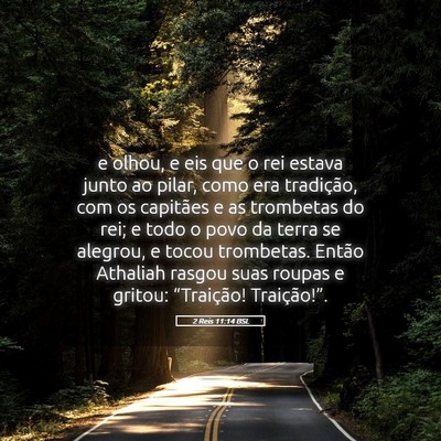Picture 05 - 2 Reis 11:14 BSL - e olhou, e eis que o rei estava junto ao pilar, - Bible Verse Picture