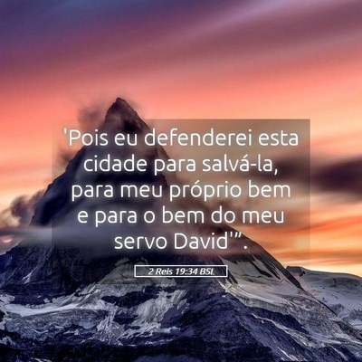 Picture 05 - 2 Reis 19:34 BSL - 'Pois eu defenderei esta cidade para salvá-la, - Bible Verse Picture