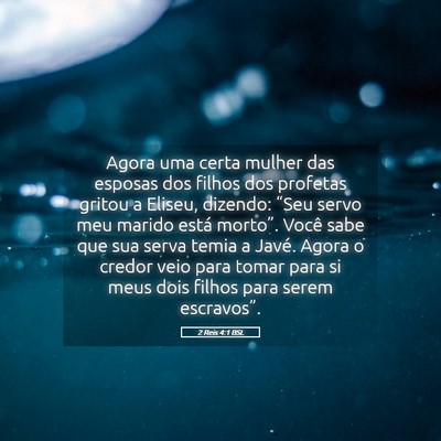 Picture 05 - 2 Reis 4:1 BSL - Agora uma certa mulher das esposas dos filhos dos - Bible Verse Picture