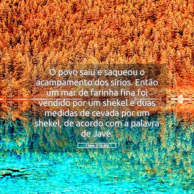 Picture 05 - 2 Reis 7:16 BSL - O povo saiu e saqueou o acampamento dos sírios. - Bible Verse Picture