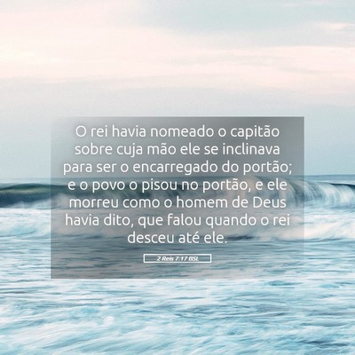 Picture 05 - 2 Reis 7:17 BSL - O rei havia nomeado o capitão sobre cuja mão - Bible Verse Picture