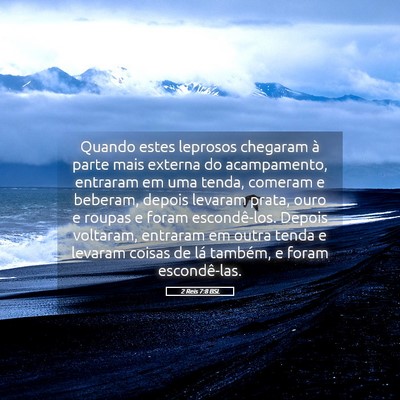 Picture 05 - 2 Reis 7:8 BSL - Quando estes leprosos chegaram à parte mais - Bible Verse Picture