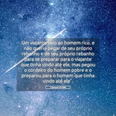 Picture 05 - 2 Samuel 12:4 BSL - Um viajante veio ao homem rico, e não queria - Bible Verse Picture