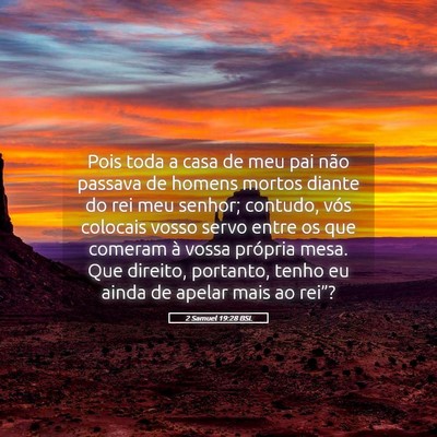 Picture 05 - 2 Samuel 19:28 BSL - Pois toda a casa de meu pai não passava de - Bible Verse Picture