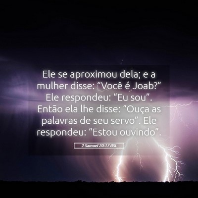 Picture 05 - 2 Samuel 20:17 BSL - Ele se aproximou dela; e a mulher disse: “Você - Bible Verse Picture